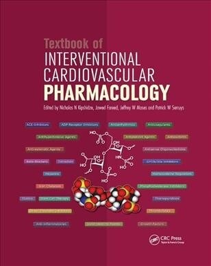 Textbook of Interventional Cardiovascular Pharmacology (Paperback, 1)