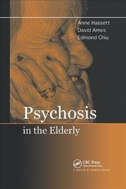 Psychosis in the Elderly (Paperback, 1)