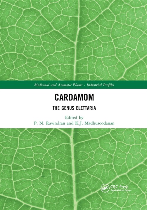 Cardamom : The Genus Elettaria (Paperback)