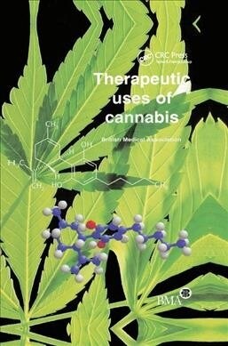 Therapeutic Uses of Cannabis (Paperback, 1)