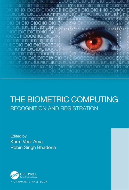 The Biometric Computing: Recognition and Registration (Hardcover)