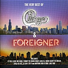 [수입] Chicago & Foreigner - The Very Best Of Chicago & Foreigner [2CD Deluxe Edition]