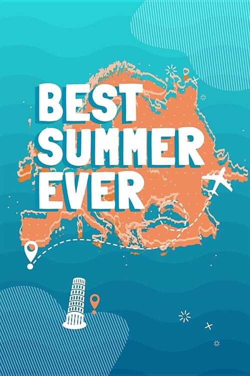 Best Summer Ever: 6 x 9 Dot-grid Blank Travel Journal (Paperback)