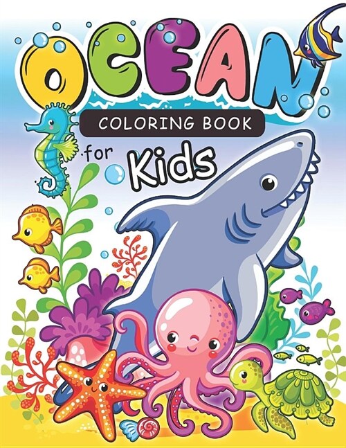 Ocean Coloring Books for kids: Coloring Book for Girls Doodle Cutes: The Really Best Relaxing Colouring Book For Girls 2017 (Cute Kids Coloring Books (Paperback)