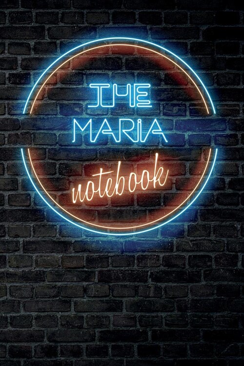 The MARIA Notebook: Vintage Blank Ruled Personalized & Custom Neon Sign Name Dotted Notebook Journal for Girls & Women. Wall Background. F (Paperback)