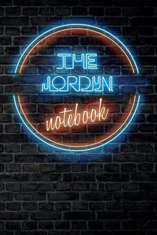 The JORDYN Notebook: Vintage Blank Ruled Personalized & Custom Neon Sign Name Dotted Notebook Journal for Girls & Women. Wall Background. F (Paperback)