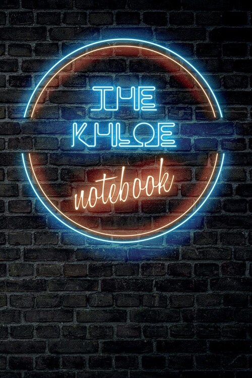 The KHLOE Notebook: Vintage Blank Ruled Personalized & Custom Neon Sign Name Dotted Notebook Journal for Girls & Women. Wall Background. F (Paperback)