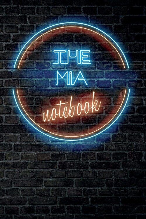 The MIA Notebook: Vintage Blank Ruled Personalized & Custom Neon Sign Name Dotted Notebook Journal for Girls & Women. Wall Background. F (Paperback)