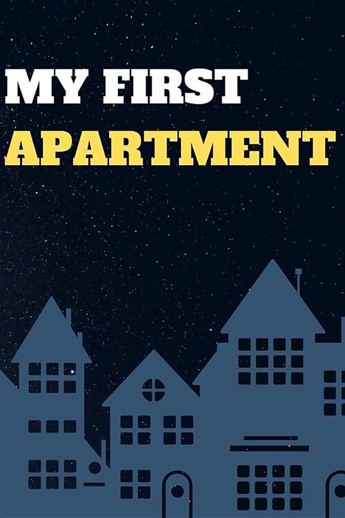 My First Apartment: Blank Lined Journal Notebook Diary Gift (Paperback)