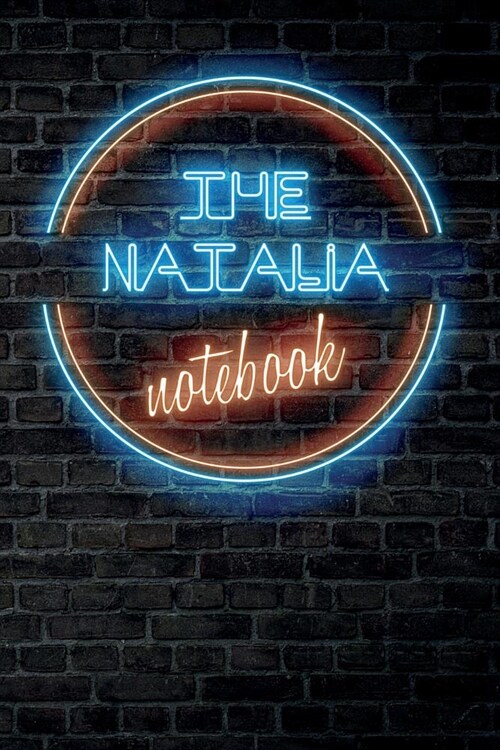 The NATALIA Notebook: Vintage Blank Ruled Personalized & Custom Neon Sign Name Dotted Notebook Journal for Girls & Women. Wall Background. F (Paperback)