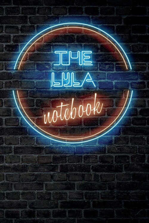 The LYLA Notebook: Vintage Blank Ruled Personalized & Custom Neon Sign Name Dotted Notebook Journal for Girls & Women. Wall Background. F (Paperback)