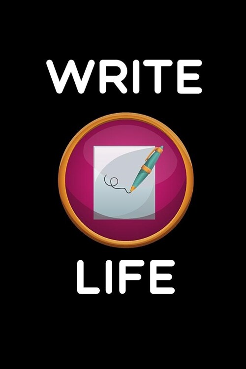 Write Life: The Writers Notebook 100 lined pages 6in x 9in (Paperback)
