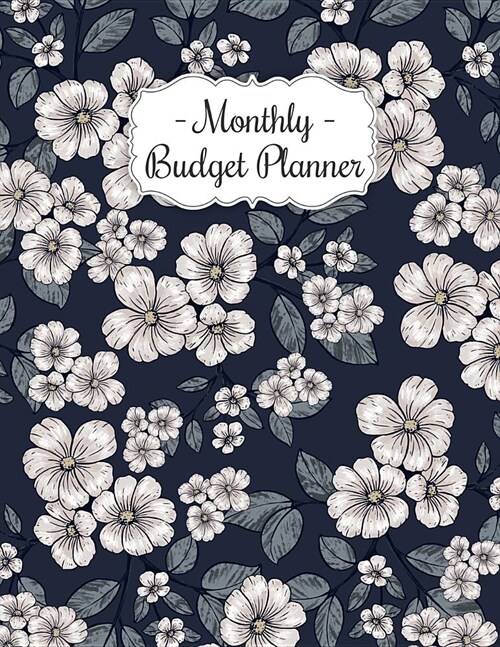 Monthly Budget Planner: Monthly Daily Budget Planner Workbook With Income Expense Tracker, Bill Payments Organizer, Savings, Create a Monthly (Paperback)