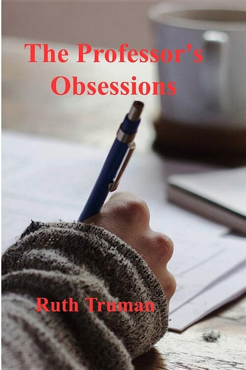 The Professors Obsession: Jennies Story (Paperback)