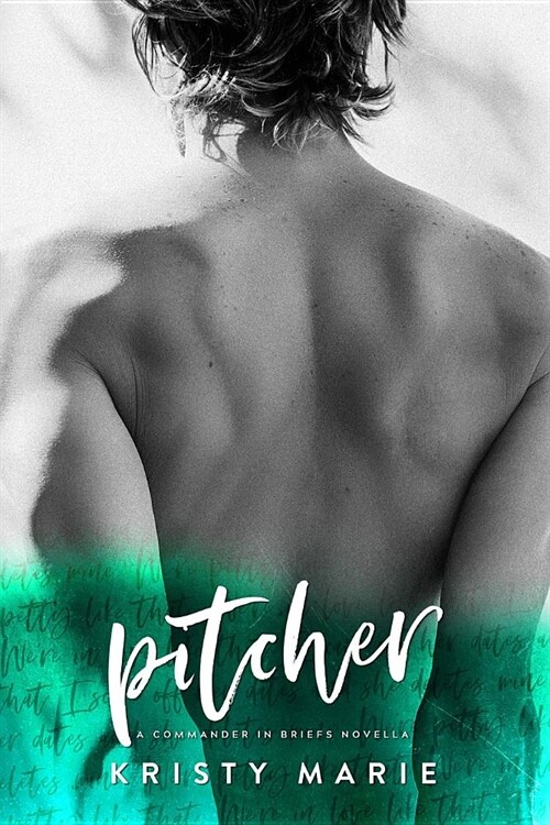 Pitcher: A Commander in Briefs Novella (Paperback)