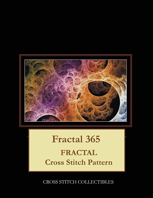 Fractal 365: Fractal Cross Stitch Pattern (Paperback)