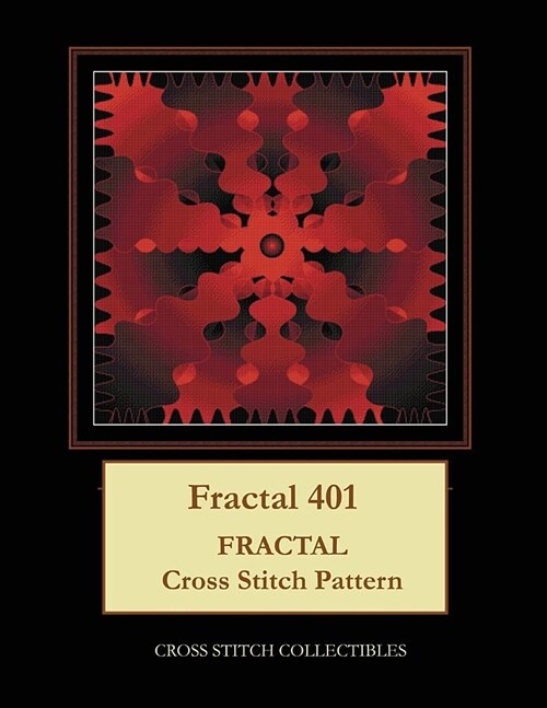Fractal 401: Fractal Cross Stitch Pattern (Paperback)