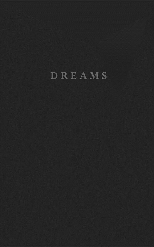 Dreams: Minimalist, pocket sized blank dream journal/log - 200 lined pages (Paperback)