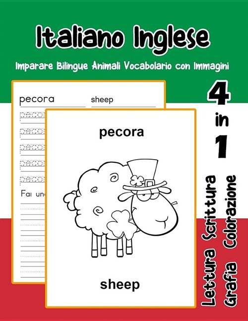 Italiano Inglese Imparare Bilingue Animali Vocabolario con Immagini: Dizionario per bambini delle elementari a1 a2 ba b2 ca c2 (Paperback)