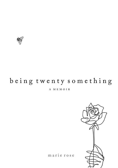 Being Twenty Something: A Memoir (Paperback)