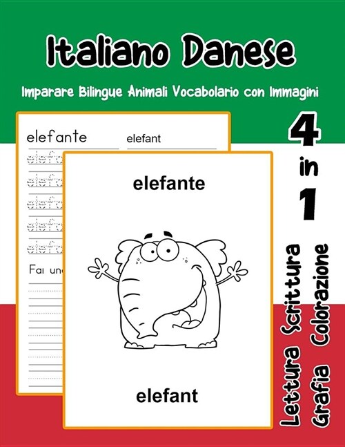 Italiano Danese Imparare Bilingue Animali Vocabolario con Immagini: Dizionario per bambini delle elementari a1 a2 ba b2 c1 c2 (Paperback)