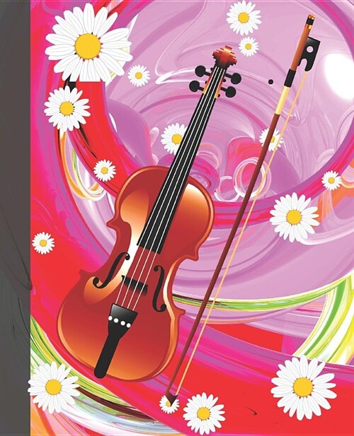 Girly Musical Violin Pink Swirl & Daisies Composition Wide-ruled blank line School Notebook (Paperback)