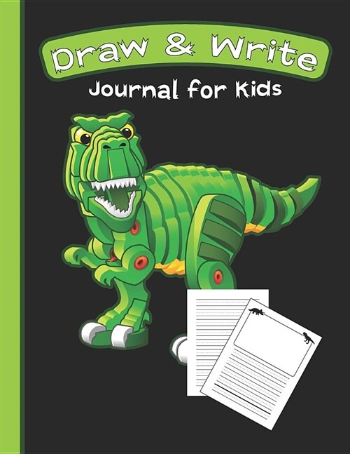 Draw & Write Journal for Kids: Cute Dinosaur Notebook - Storybook - Diary, 8.5 x 11 110 pages (Paperback)