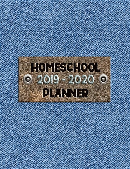 Homeschool Planner 2019-2020: Academic Lesson Record Keeper and Grade Book a Weekly Time Management Tracker (Paperback)