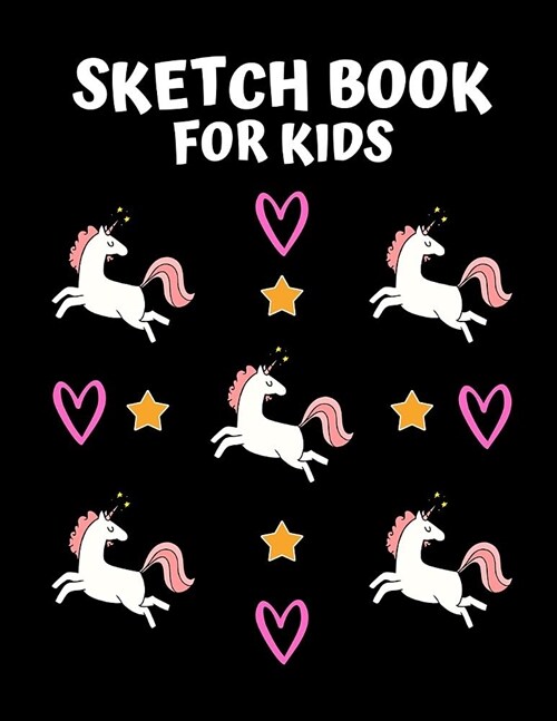 Sketch Book For Kids: Blank Paper for Drawing, Sketching and Doodling I Arts and Crafts Drawing Pad I 110 Pages (8.5 x 11) I Gift Idea (Paperback)