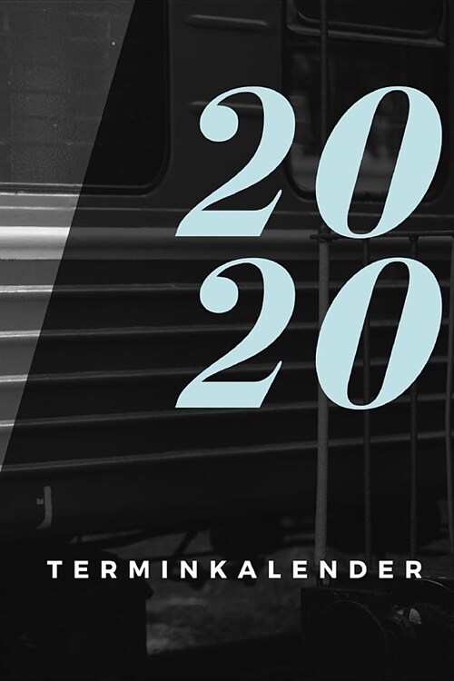Terminkalender 2020: Jahreskalender und Wochenplaner 2020 im praktischen DIN A5 Format -zum planen, organisieren und notieren I Terminkalen (Paperback)