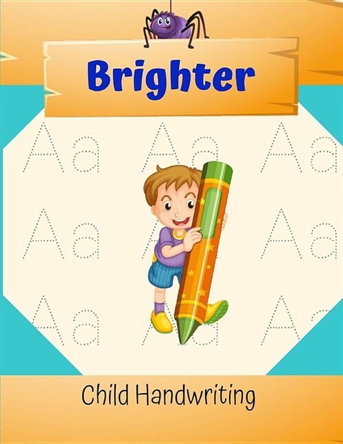 Brighter Child Handwriting: Cursive Handwriting Workbook for Kids: Beginning Cursive An Easy-to-Use Kindergarten Writing Workbook to Practice and (Paperback)