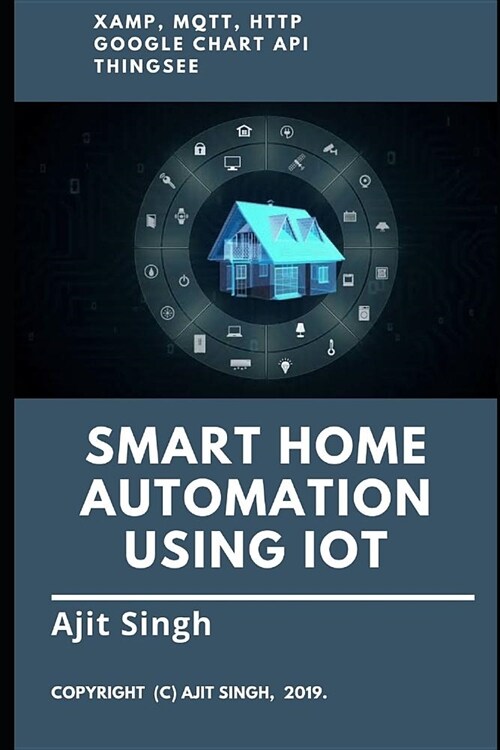 Smart Home Automation Using IoT (Paperback)