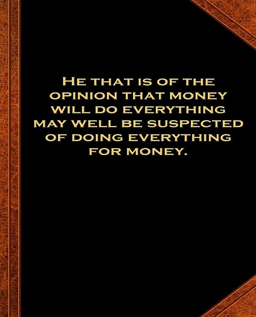 Ben Franklin Quote Opinion Money Everything Vintage Style Comp Book: (Notebook, Diary, Blank Book) (Famous Quotes Composition Books Notebooks) (Paperback)