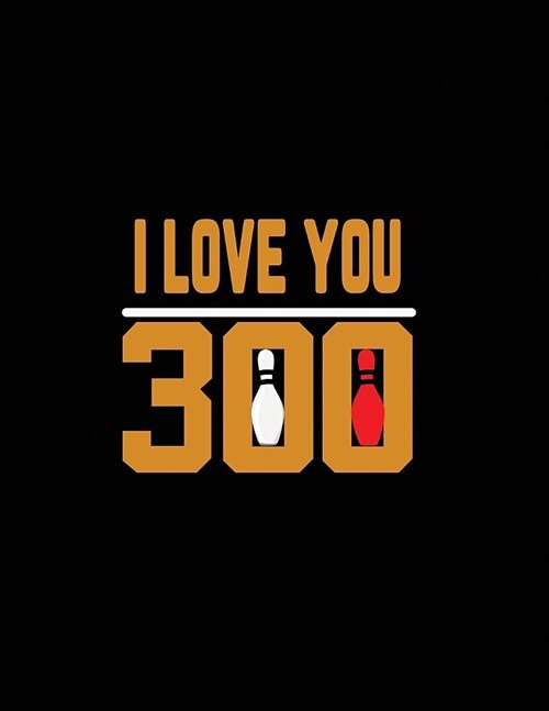 I Love You 300 (Paperback)