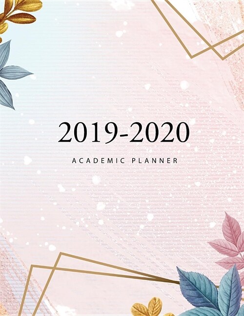 2019-2020 Academic Planner: 17-Month Calendar Large Dated Agenda Logbook Appointment Book 2019-2020 Daily Weekly Monthly Planner Academic Schedule (Paperback)