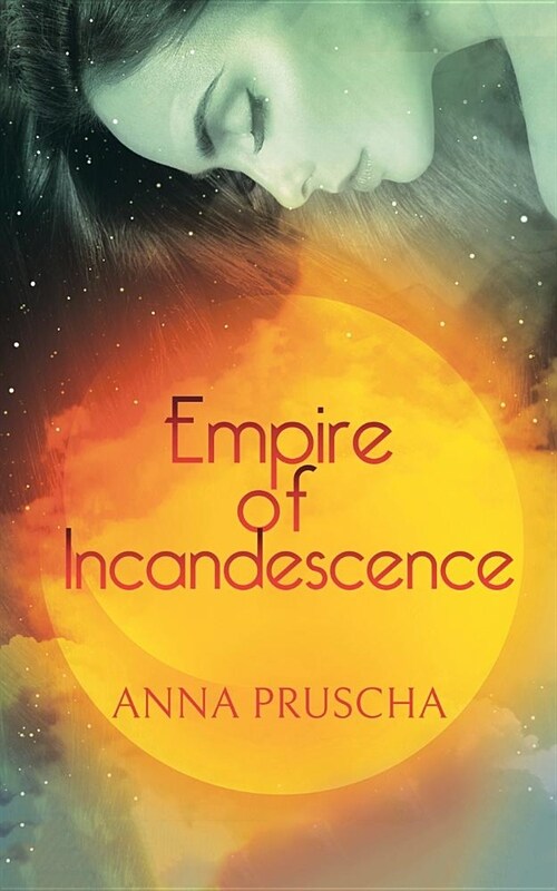 Empire of Incandescence (Paperback)