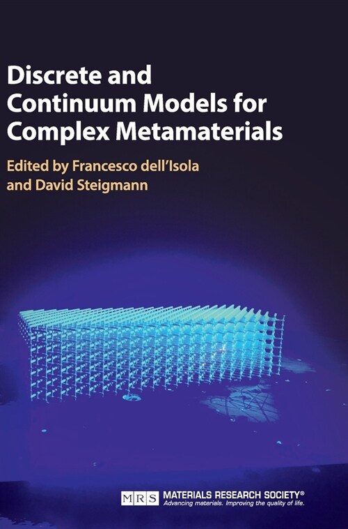 Discrete and Continuum Models for Complex Metamaterials (Hardcover)