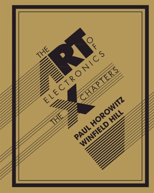 The Art of Electronics: The X Chapters (Hardcover)