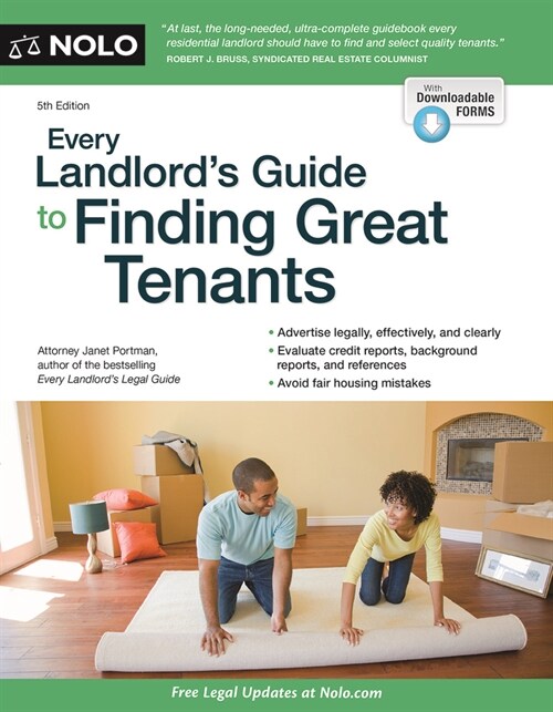 Every Landlords Guide to Finding Great Tenants (Paperback)