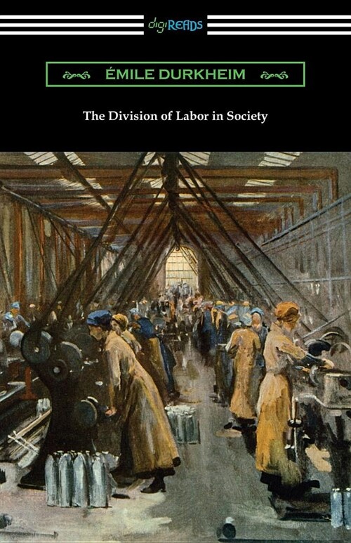 The Division of Labor in Society (Paperback)