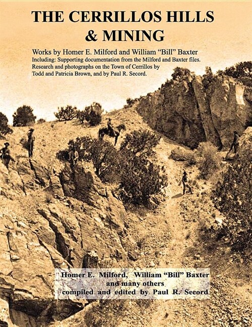 The Cerrillos Hills & Mining (Paperback)