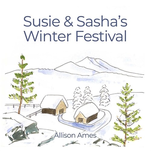 Susie & Sashas Winter Festival (Paperback)