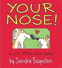 Your Nose! (Board Books)
