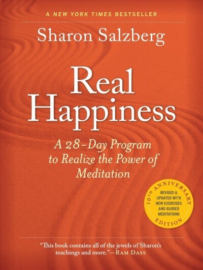 [중고] Real Happiness, 10th Anniversary Edition: A 28-Day Program to Realize the Power of Meditation (Paperback, 2, Revised)