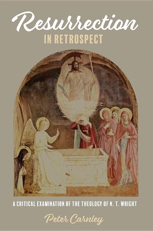 Resurrection in Retrospect (Hardcover)