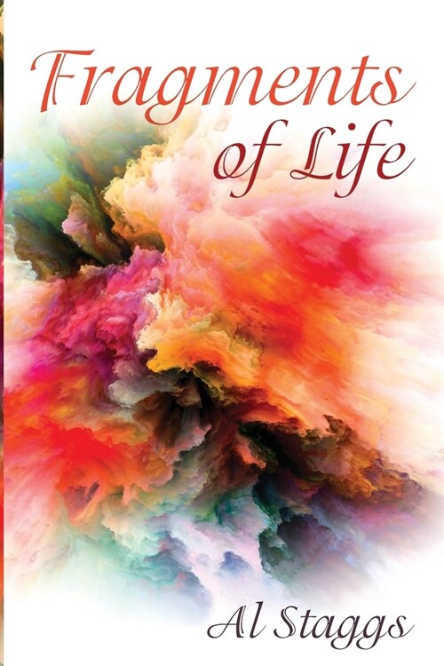 Fragments of Life (Paperback)