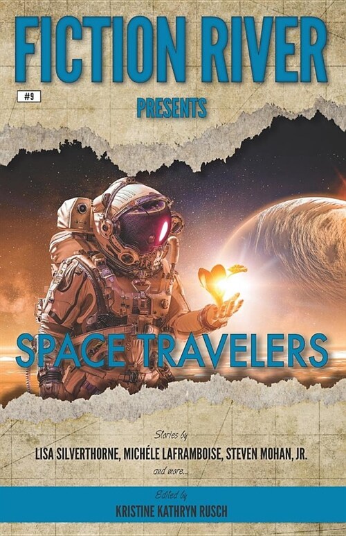 Fiction River Presents: Space Travelers (Paperback)
