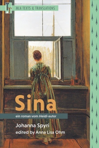 Sina: Ein Roman Vom Heidi-Autor (Paperback)