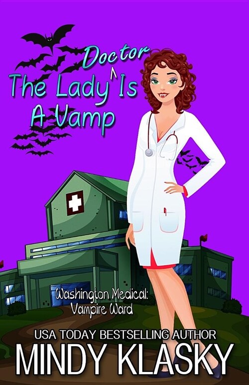 The Lady Doctor is a Vamp (Paperback)
