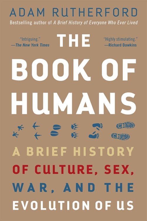 The Book of Humans: A Brief History of Culture, Sex, War, and the Evolution of Us (Paperback)